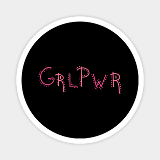 GRLPWR, Girl power Magnet